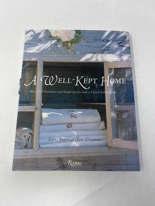 A Well-Kept Home: Household Traditions and Simple Secrets from a French Grandmother