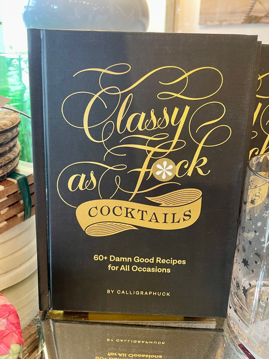 Classy Cocktails